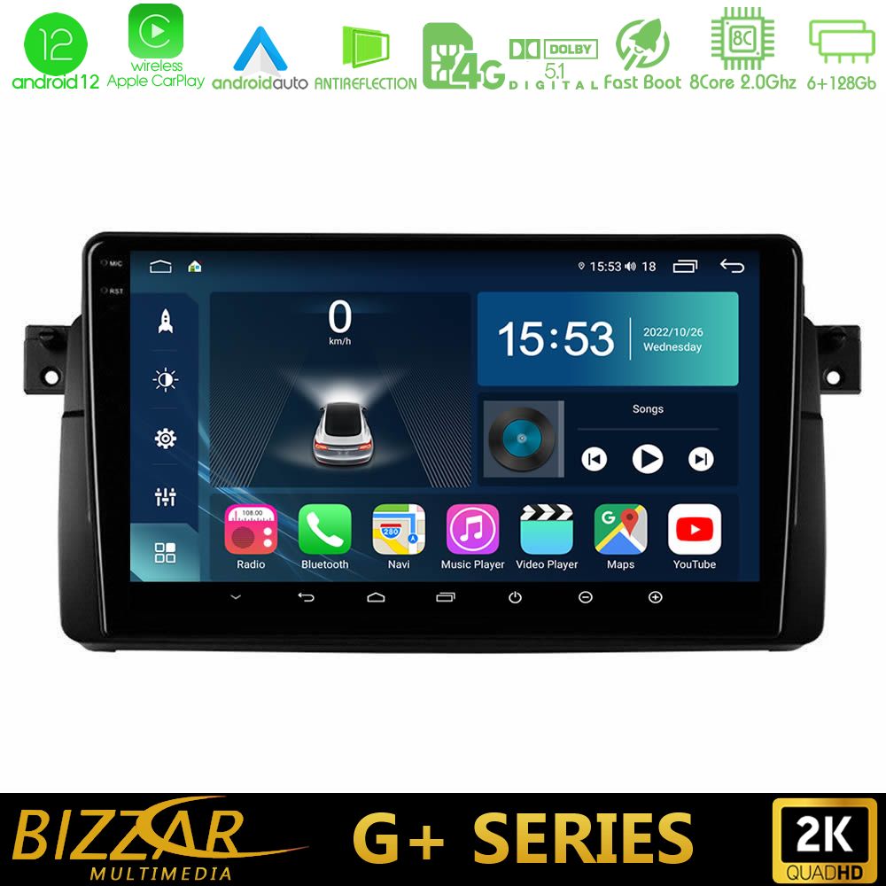 Bizzar G+ Series BMW E46 8core Android12 6+128GB Navigation Multimedia 9" - U-G-BM0603