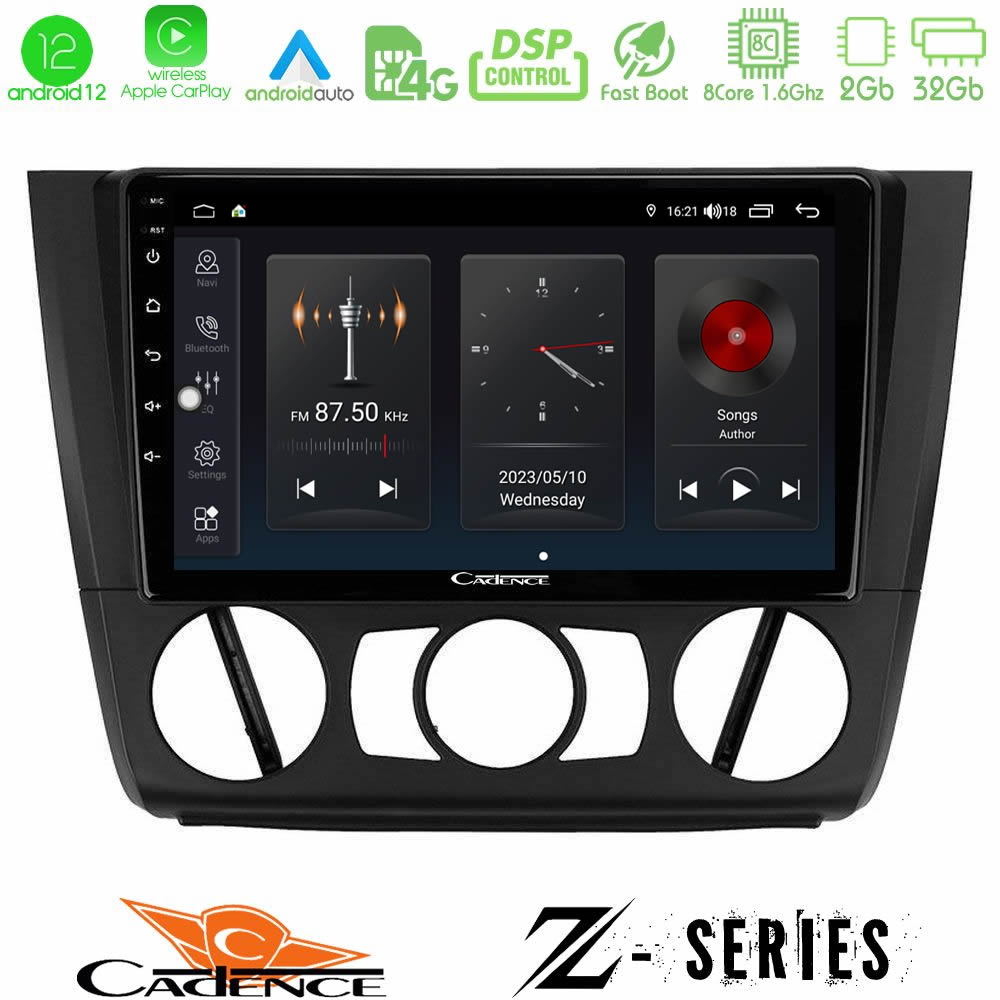 Cadence Z Series BMW 1Series E81/E82/E87/E88 (MANUAL A/C) 8core Android12 2+32GB Navigation Multimedia Tablet 9" - U-Z-BM1011