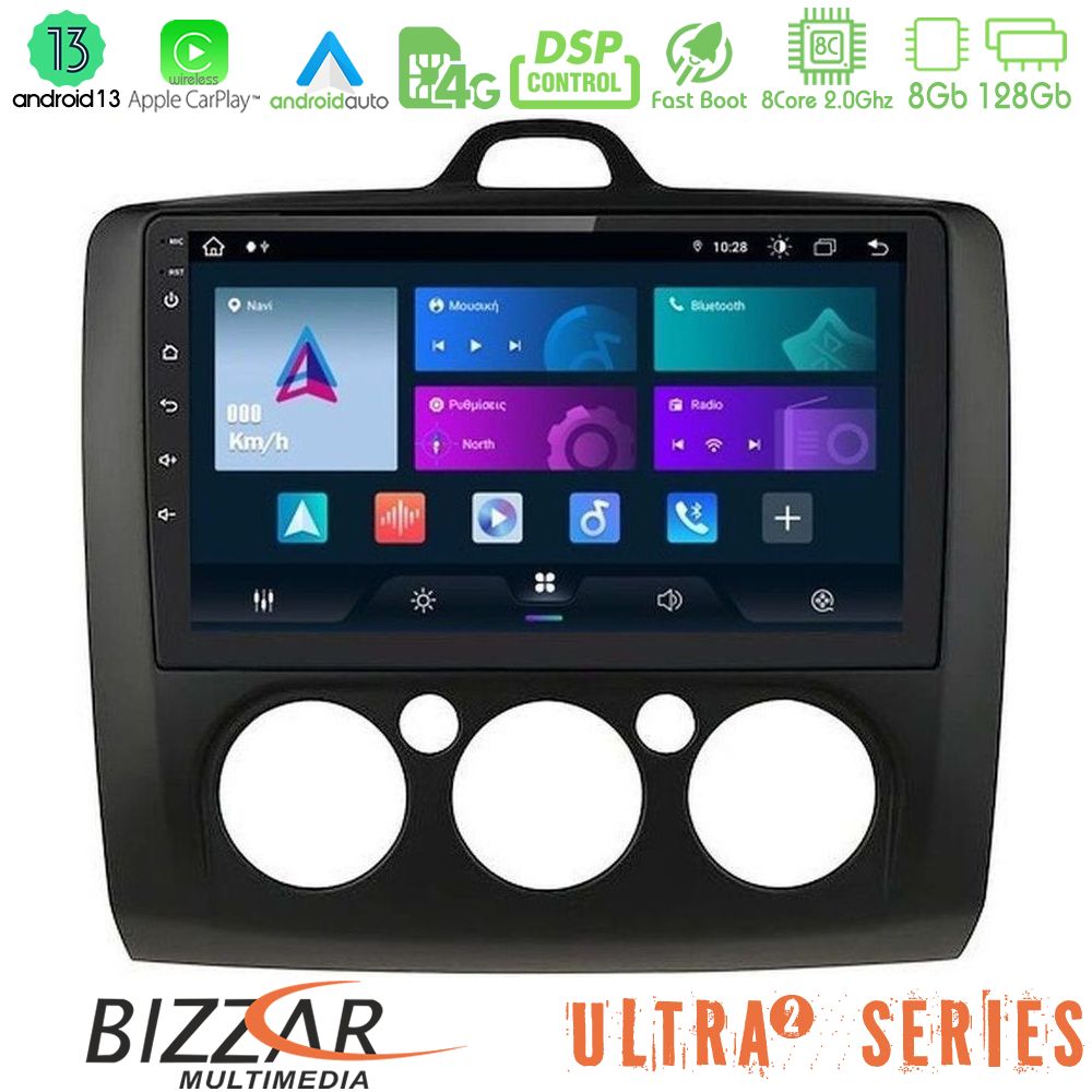 Bizzar Ultra Series Ford Focus Manual AC 8core Android13 8+128GB Navigation Multimedia 9" (Μαύρο Χρώμα) - U-UL2-FD0041MB