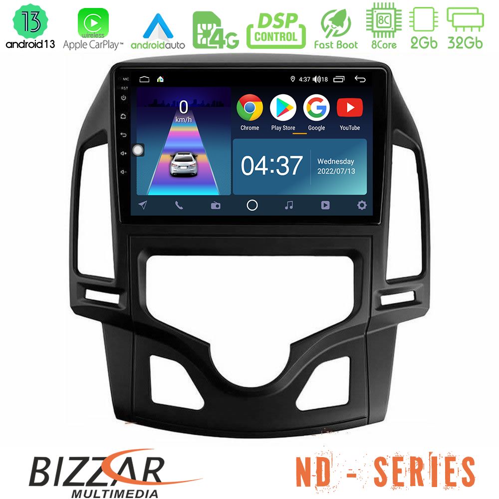 Bizzar ND Series 8Core Android13 2+32GB Hyundai i30 2007-2012 Auto A/C Navigation Multimedia Tablet 9" - U-ND-HY0800